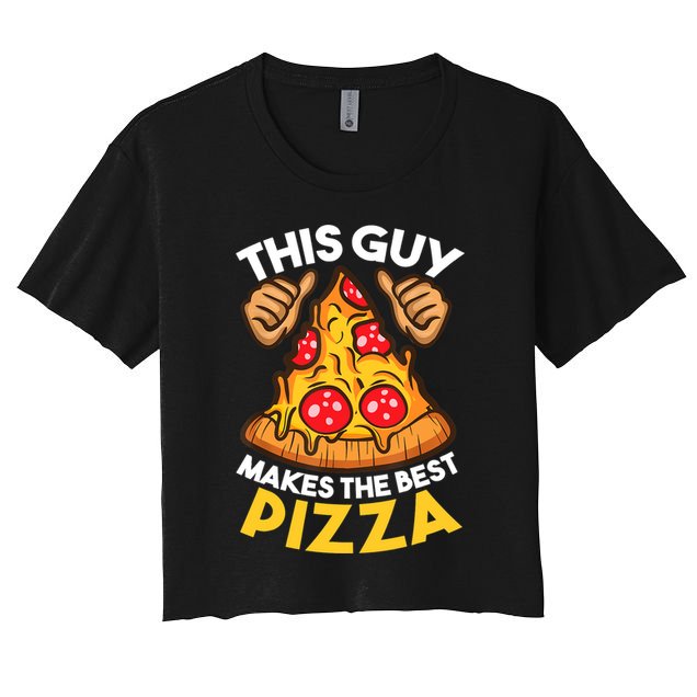 Funny Pizza Maker Gift For Men Women Cool Guy Best Pizza Gift Crop Top