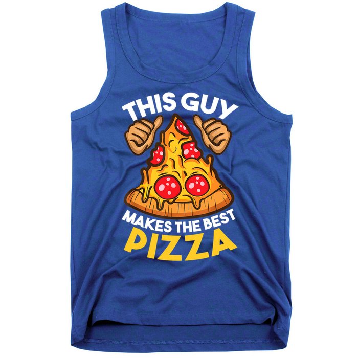 Funny Pizza Maker Gift For Men Women Cool Guy Best Pizza Gift Tank Top