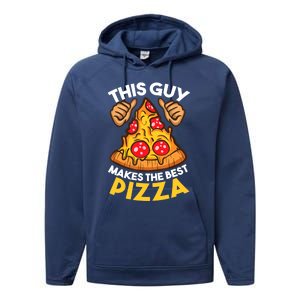 Funny Pizza Maker Gift For Men Women Cool Guy Best Pizza Gift Performance Fleece Hoodie