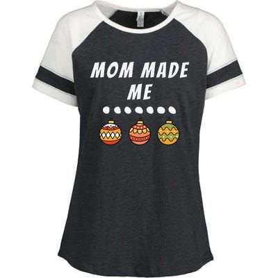 Family Party Mom Made Me Matching Christmas Outfits Ornament Enza Ladies Jersey Colorblock Tee