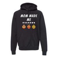 Family Party Mom Made Me Matching Christmas Outfits Ornament Premium Hoodie