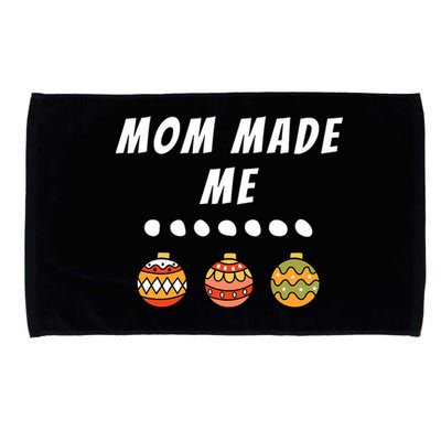 Family Party Mom Made Me Matching Christmas Outfits Ornament Microfiber Hand Towel