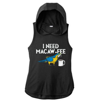 Funny Parrot Macaw And Coffee I Scarlet Macaw Owner Ladies PosiCharge Tri-Blend Wicking Draft Hoodie Tank