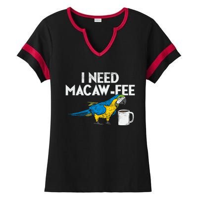 Funny Parrot Macaw And Coffee I Scarlet Macaw Owner Ladies Halftime Notch Neck Tee