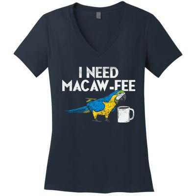 Funny Parrot Macaw And Coffee I Scarlet Macaw Owner Women's V-Neck T-Shirt