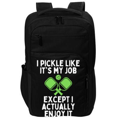 Funny Pickleball Mothers Day Fathers Day Pickleball Player Meaningful Gift Impact Tech Backpack