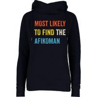 Funny Passover Most Likely To Find The Afikoman Matzah Matzo Womens Funnel Neck Pullover Hood