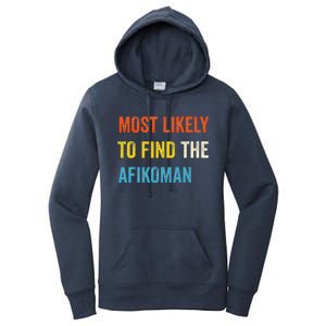 Funny Passover Most Likely To Find The Afikoman Matzah Matzo Women's Pullover Hoodie