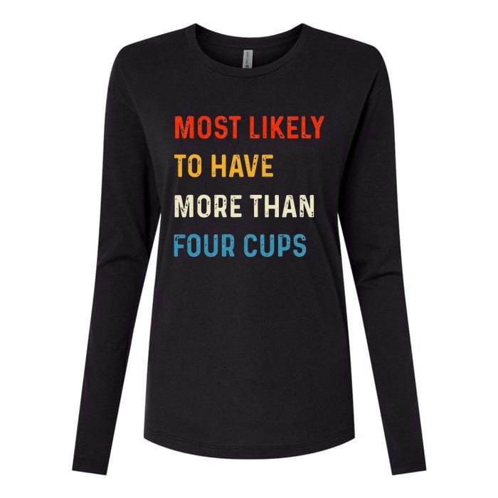 Funny Passover Most Likely More Than Four Cups Seder Matzah Womens Cotton Relaxed Long Sleeve T-Shirt