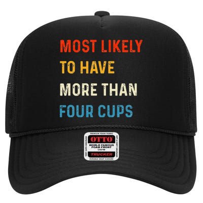 Funny Passover Most Likely More Than Four Cups Seder Matzah High Crown Mesh Back Trucker Hat