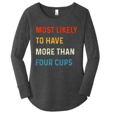 Funny Passover Most Likely More Than Four Cups Seder Matzah Women's Perfect Tri Tunic Long Sleeve Shirt