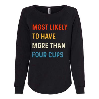 Funny Passover Most Likely More Than Four Cups Seder Matzah Womens California Wash Sweatshirt