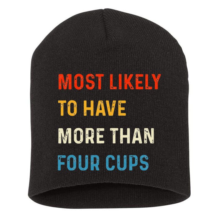 Funny Passover Most Likely More Than Four Cups Seder Matzah Short Acrylic Beanie