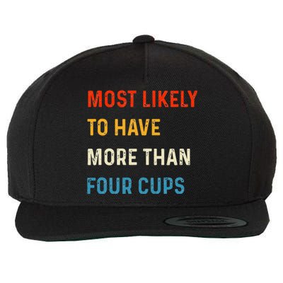 Funny Passover Most Likely More Than Four Cups Seder Matzah Wool Snapback Cap