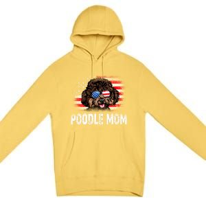 Fun Poodle Mom American Flag Mothers Day Funny Gift Premium Pullover Hoodie