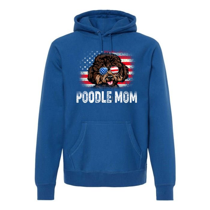 Fun Poodle Mom American Flag Mothers Day Funny Gift Premium Hoodie