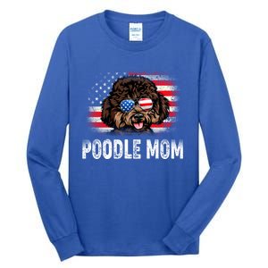 Fun Poodle Mom American Flag Mothers Day Funny Gift Tall Long Sleeve T-Shirt