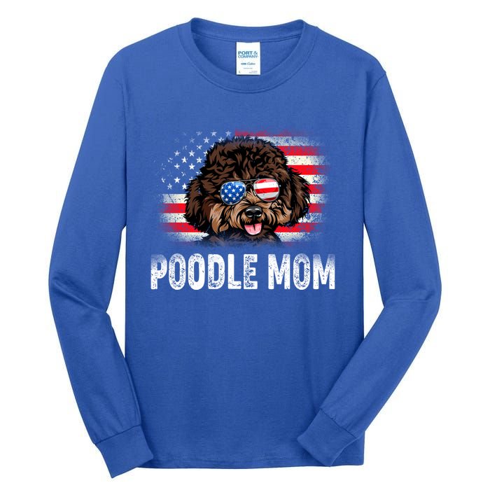 Fun Poodle Mom American Flag Mothers Day Funny Gift Tall Long Sleeve T-Shirt