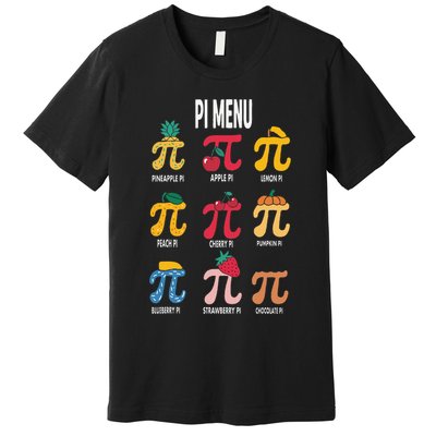 Funny Pi Menu Math Nerd present for Pi Day and Teachers Premium T-Shirt