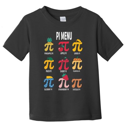 Funny Pi Menu Math Nerd present for Pi Day and Teachers Toddler T-Shirt