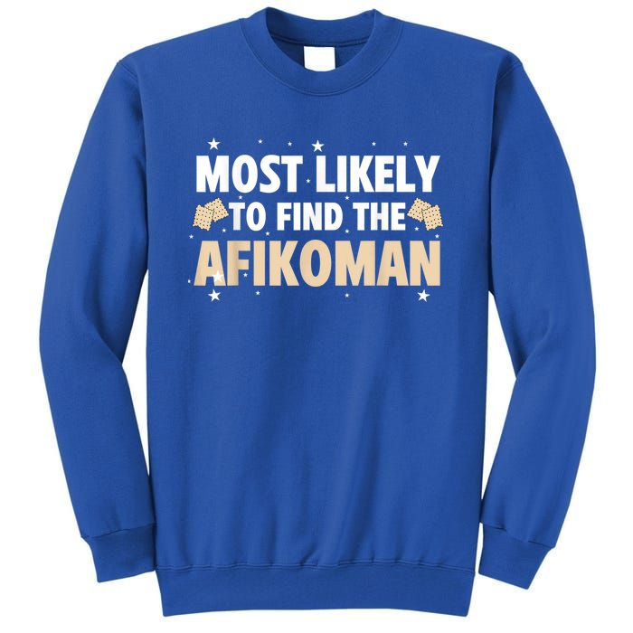 Funny Passover Most Likely To Find The Afikoman Matzah Matzo Tall Sweatshirt