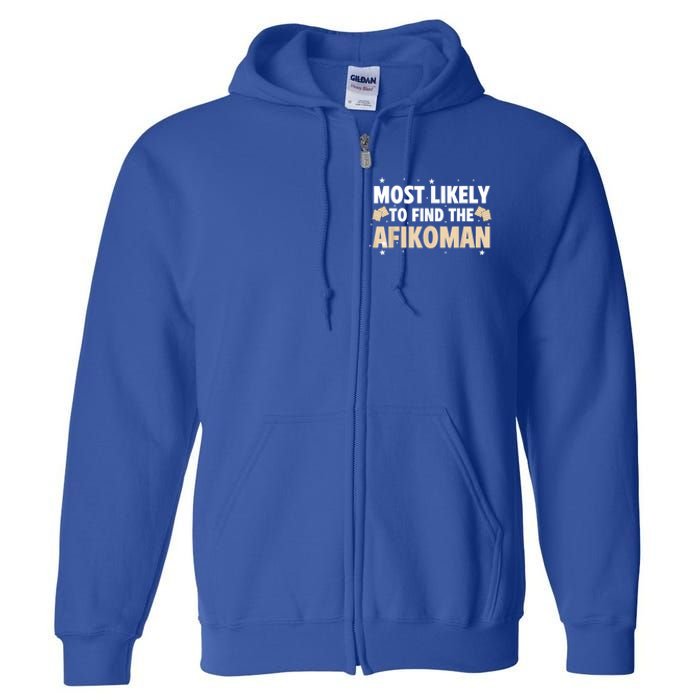 Funny Passover Most Likely To Find The Afikoman Matzah Matzo Full Zip Hoodie