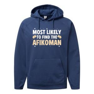 Funny Passover Most Likely To Find The Afikoman Matzah Matzo Performance Fleece Hoodie