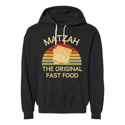 Funny Passover Matzah The Original Fast Food Seder Matzo Garment-Dyed Fleece Hoodie