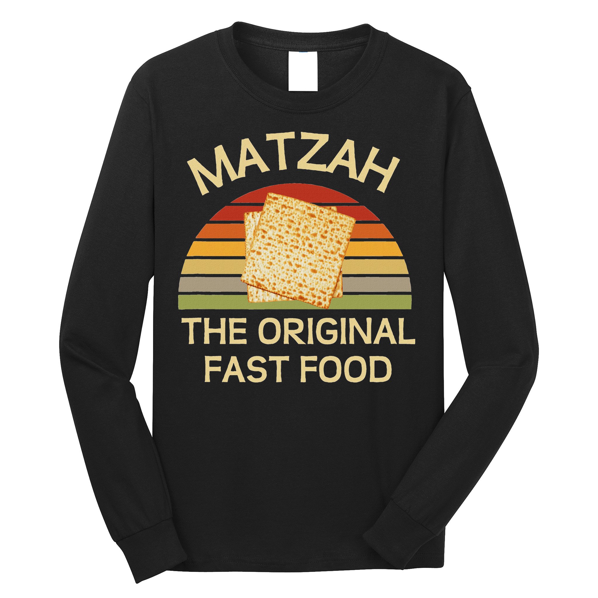 Funny Passover Matzah The Original Fast Food Seder Matzo Long Sleeve Shirt