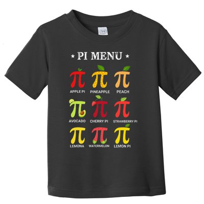 Funny Pi Menu Pi Day 314 Math Teacher fruit pie Toddler T-Shirt