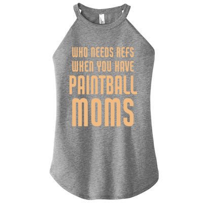 Funny Paintball Mom Mother Paintballer Gift Women’s Perfect Tri Rocker Tank