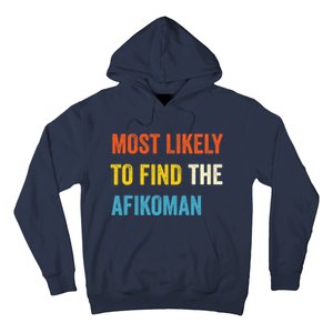 Funny Passover Most Likely To Find The Afikoman Matzah Matzo Hoodie