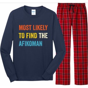 Funny Passover Most Likely To Find The Afikoman Matzah Matzo Long Sleeve Pajama Set