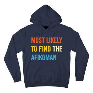 Funny Passover Most Likely To Find The Afikoman Matzah Matzo Tall Hoodie