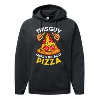 Funny Pizza Maker Gift For Cool Guy Best Pizza Performance Fleece Hoodie