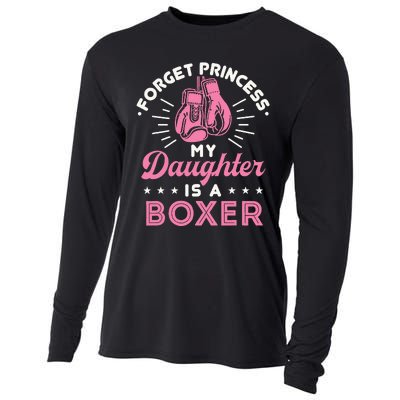 Forget Princess My Daughter Is A Boxer Mom Dad Parent Cooling Performance Long Sleeve Crew