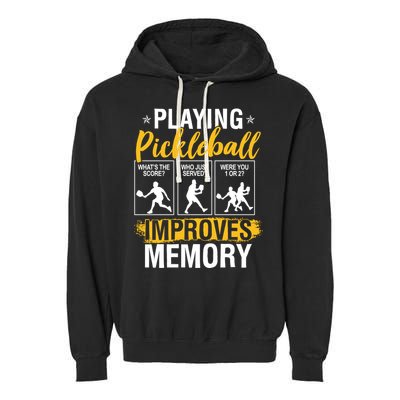 Funny Pickleball Memory Graphic Pickleball Player Garment-Dyed Fleece Hoodie
