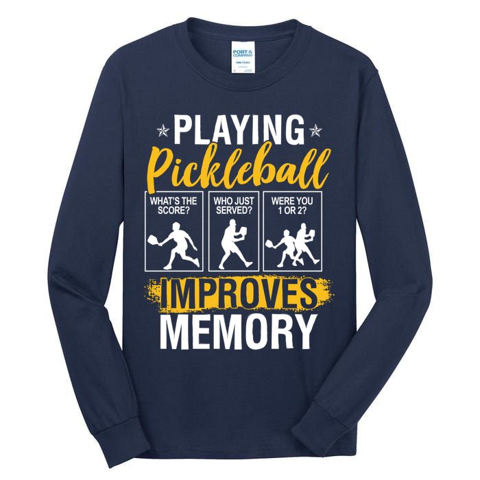 Funny Pickleball Memory Graphic Pickleball Player Tall Long Sleeve T-Shirt
