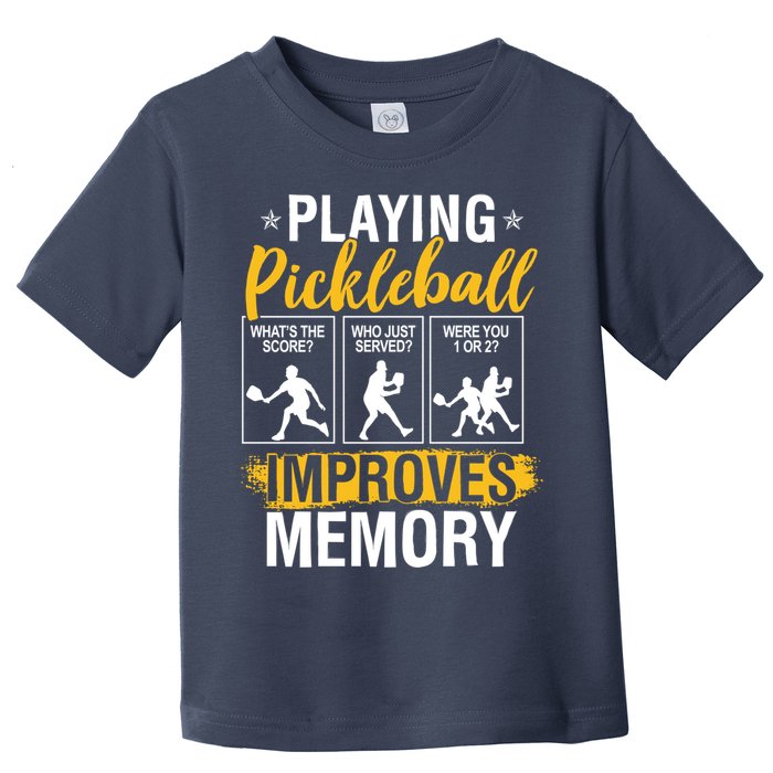 Funny Pickleball Memory Graphic Pickleball Player Toddler T-Shirt