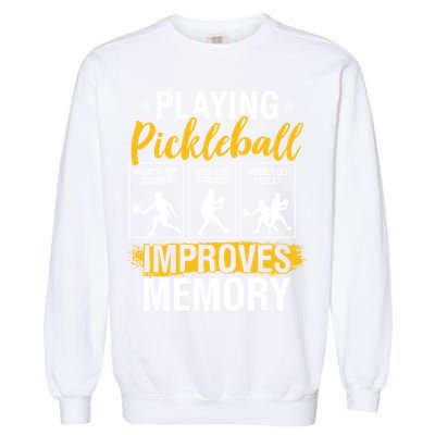 Funny Pickleball Memory Graphic Pickleball Player Garment-Dyed Sweatshirt