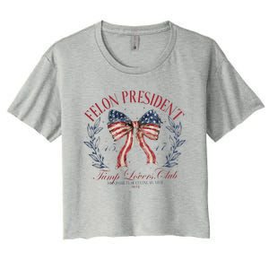 Felon President Maga Trump 45 47 Women's Crop Top Tee