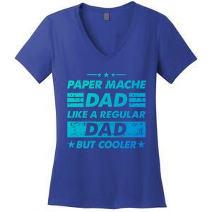 Funny Paper Mache Dad Like A Regular Dad But Cooler Gift Women's V-Neck T-Shirt