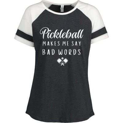 Funny Pickleball Makes Me Say Bad Words Pickleball Players Enza Ladies Jersey Colorblock Tee