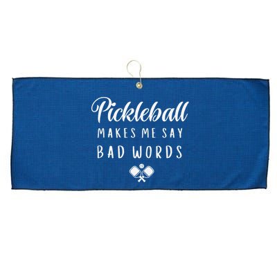 Funny Pickleball Makes Me Say Bad Words Pickleball Players Large Microfiber Waffle Golf Towel