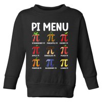 Funny Pi Menu Pi Day Toddler Sweatshirt