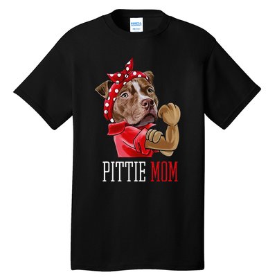 Funny Pitbull Mom Pittie Mom Dog Mom Mother's Day Tall T-Shirt