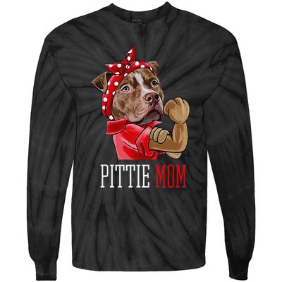 Funny Pitbull Mom Pittie Mom Dog Mom Mother's Day Tie-Dye Long Sleeve Shirt