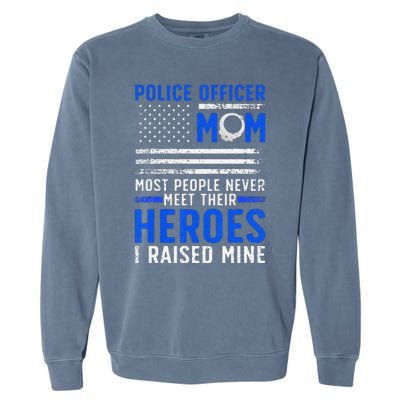 Funny Police Mom Art For Cop Mother Women Police Officer Lovers Garment-Dyed Sweatshirt