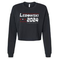 Funny Political Name Lebowski Political Election Vote 2024 Cropped Pullover Crew