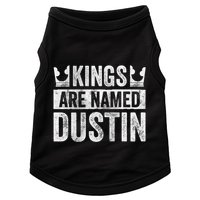 Funny Personalized Name Kings Are Named Dustin Doggie Tank
